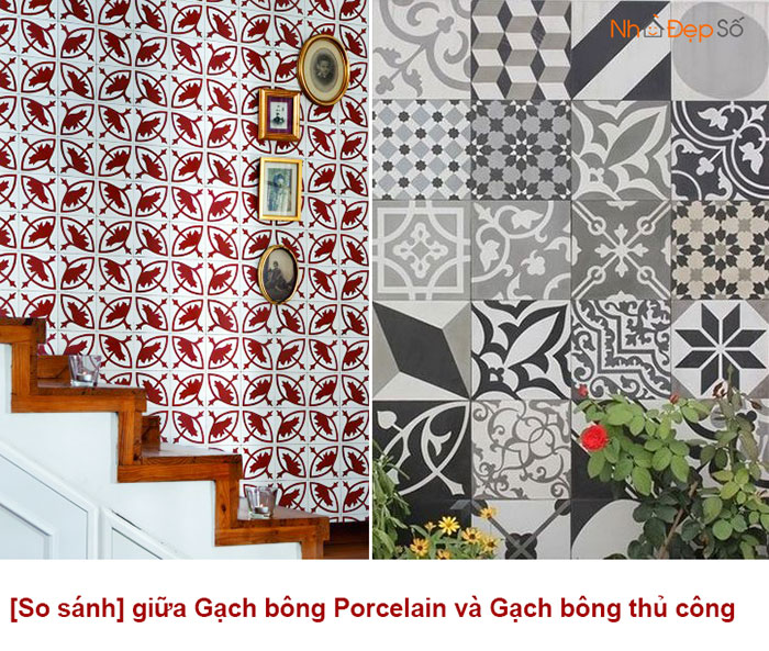 gạch bông porcelain và gạch bông thủ công