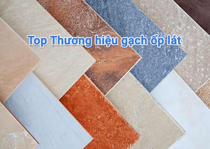 thương hiệu gạch ốp lát