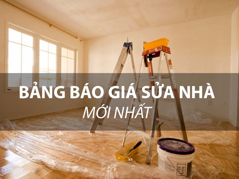 báo giá sửa chữa nhà